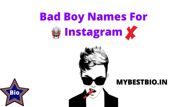 Bad Boy Names For Instagram