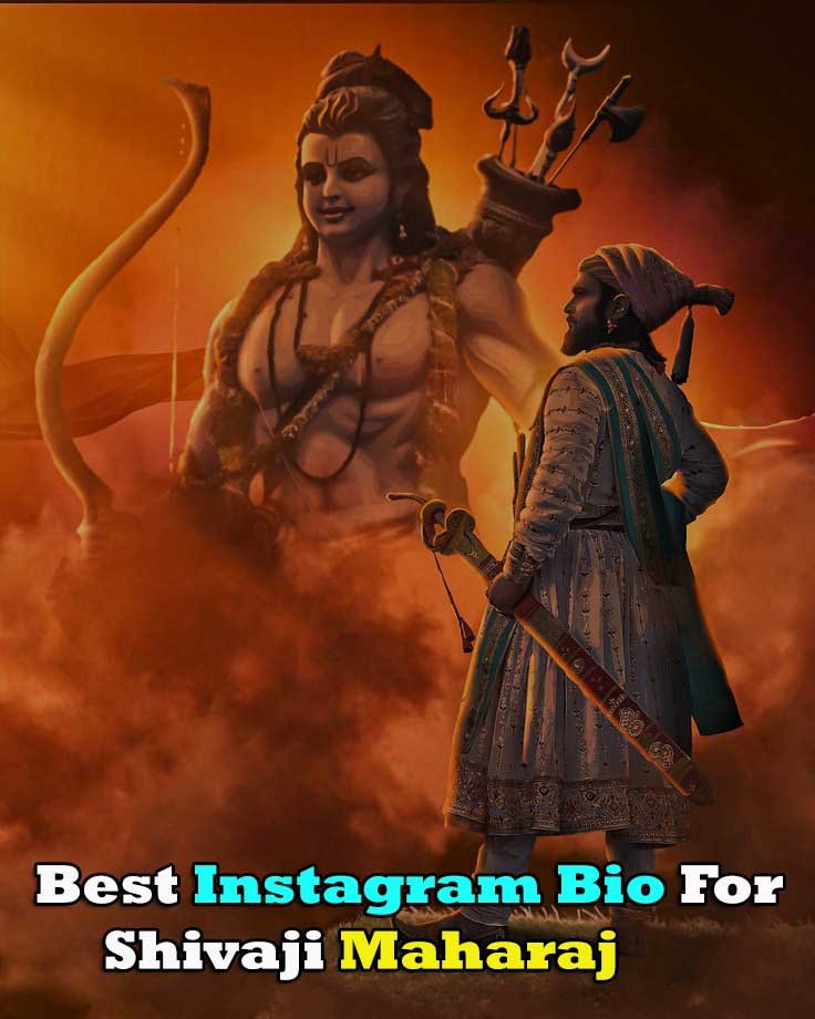 Instagram Bio For Shivaji Maharaj, Instagram Bio For Shivaji Maharaj Copy & Paste